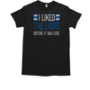 I Liked The Lions Before It Was Cool T-Shirt Classic Men's T-shirt