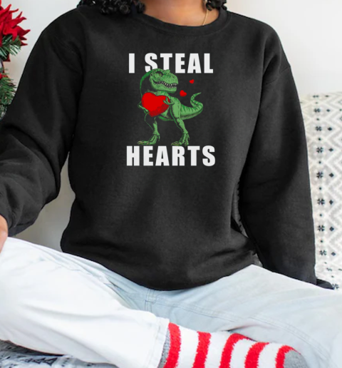 I Steal Hearts Funny Valentines Day Dinosaur T Rex  Unisex Sweatshirt