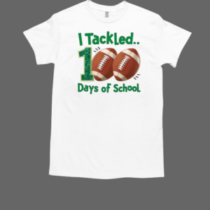 I Tackled 100 Days Of School Football Students Boys T-Shirt