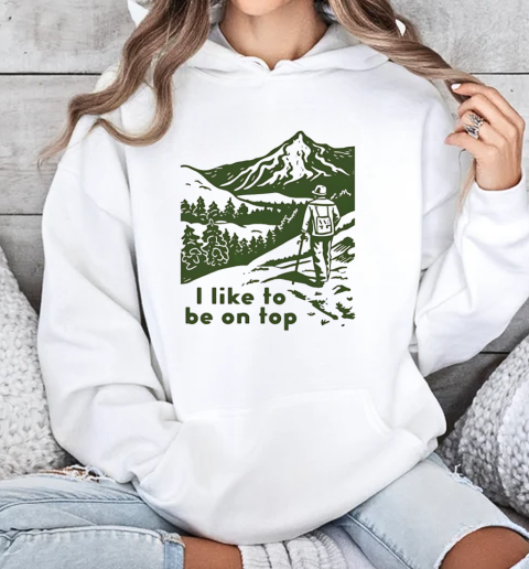 I like to be on top trekking man vintage T-Shirt Unisex Hoodie