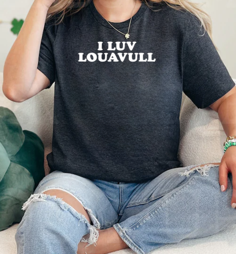 I luv louavull T-Shirt Classic Women's T-shirt