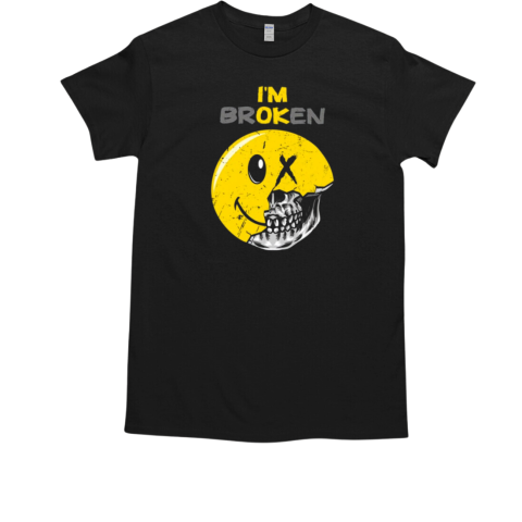 I'm Broken I'm Ok Sarkasm T-Shirt