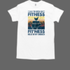 I'm Into Fitness Fit'ness Meat In My Smoker BBQ Funny T-Shirt Classic Men's T-shirt