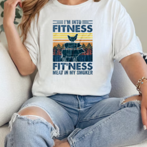 I'm Into Fitness Fit'ness Meat In My Smoker BBQ Funny T-Shirt Classic Women's T-shirt