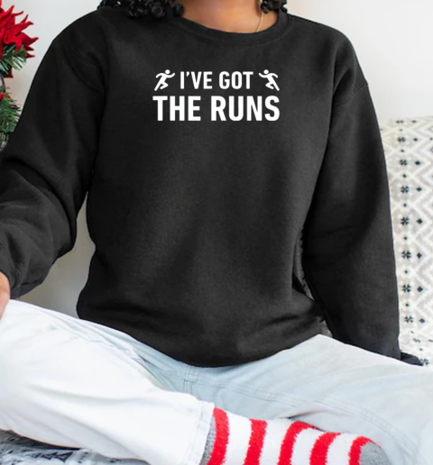 I've Got The Runs Funny Running Jogging Pun T-Shirt Unisex Sweatshirt