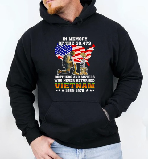 In memory of 58 479 brothers and sisters who never returned Vietnam 1959 1975 T-Shirt Unisex Hoodie