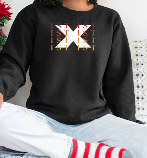 Ist Ist X 10th Anniversary T-Shirt Unisex Sweatshirt