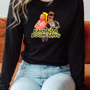 Jojosiwas Karma's a boomerang T-Shirt Long Sleeved T-shirt
