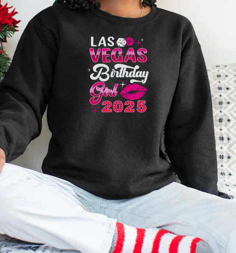 Las Vegas Girls Trip 2025 Cruise Trip Matching Birthday Girl T-Shirt Unisex Sweatshirt