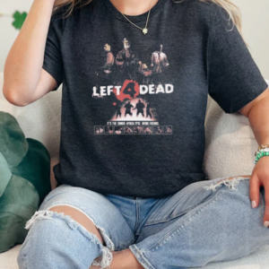 Left 4 Dead It's The Zombie Apocalypse Bring Friends  Classic Women's T-shirt