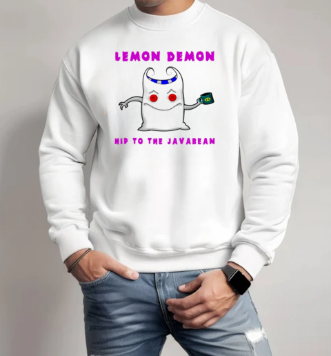 Lemon Demon Hip To The Javabean T-Shirt Unisex Sweatshirt