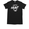 Let's hunt Philadelphia Eagles logo T-Shirt Classic Men's T-shirt