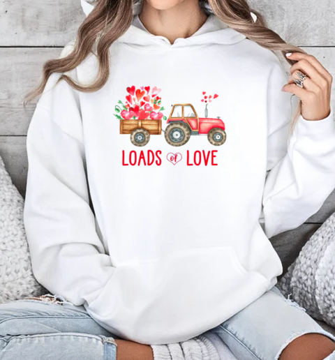 Loads Of Love Farm Tractor Valentines Day T-Shirt Unisex Hoodie