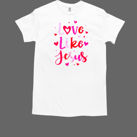 Love Like Jesus Coquette Heart Valentine Day Christian T-Shirt