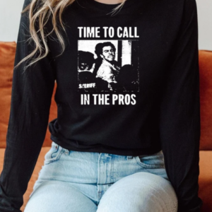 Luigi Mangione Time To Call In The Pros Sheriff T-Shirt Long Sleeved T-shirt 