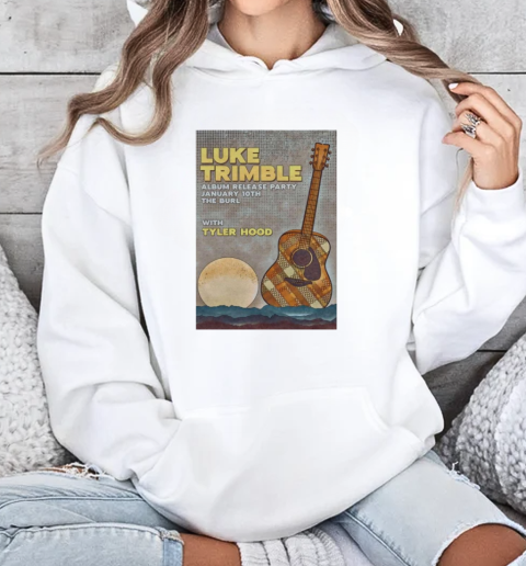 Luke Trimble At The Burl In Lexington KY On Jan 10 2025 Tour T-Shirt Unisex Hoodie