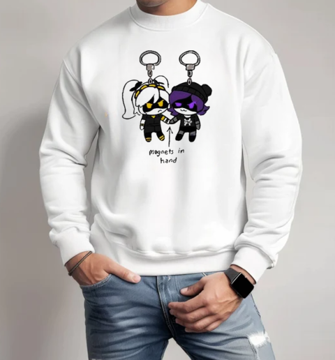 Magnets In Hand T-Shirt Unisex Sweatshirt