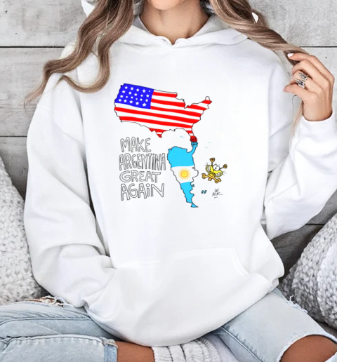 Make Argentina And América Great Again T-Shirt Unisex Hoodie