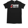 Mayne Hold Up  Classic Men's T-shirt