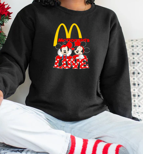 McDonald's Mickey Love T-Shirt Unisex Sweatshirt