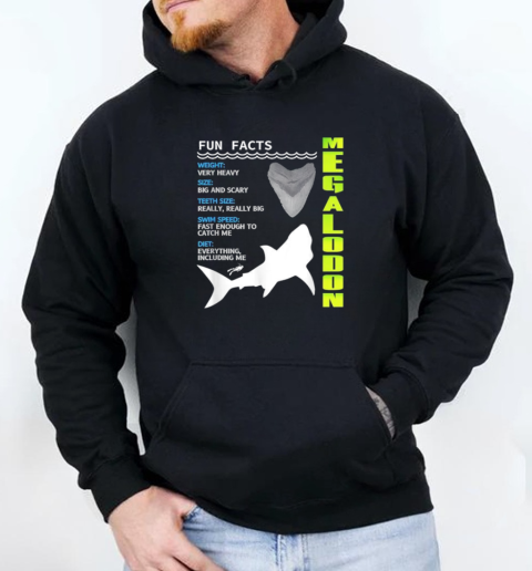 Megalodon Fun Facts T-Shirt Unisex Hoodie