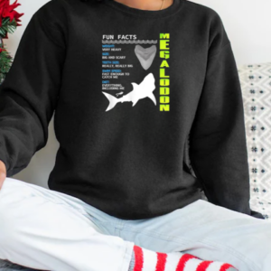 Megalodon Fun Facts T-Shirt Unisex Sweatshirt