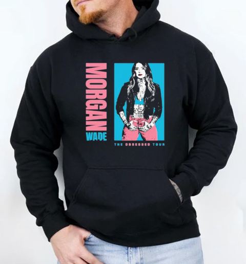 Morgan Wade Obsessed Tour T-Shirt Unisex Hoodie