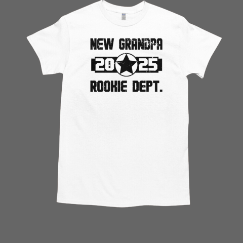 New Grandpa Rookie Dept 2025 T-Shirt