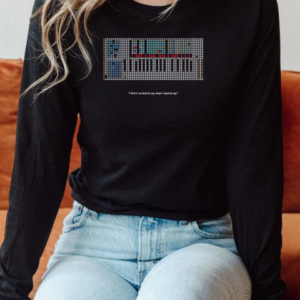 New Order Blue Monday CALM I Find It So Hard To Say What I Need To Say T-Shirt Long Sleeved T-shirt 