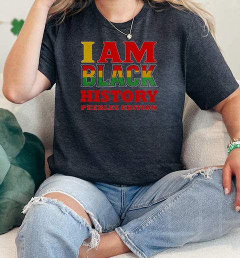 Nice I Am Black History Peebles Edition T-Shirt Classic Women's T-shirt
