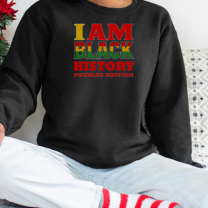 Nice I Am Black History Peebles Edition T-Shirt Unisex Sweatshirt
