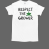 Nice Jeu Green Respect The Grower T-Shirt Classic Men's T-shirt