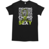 Nice Non Hodgkin Lymphoma Chemo Sexy Awareness T-Shirt Classic Men's T-shirt