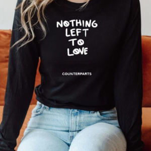 Nothing Left To Love Pure Noise Records New T-Shirt Long Sleeved T-shirt 