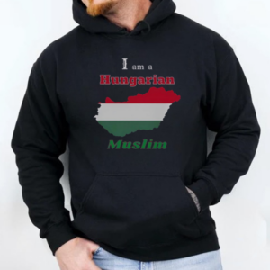 Official I Am A Hungarian Muslim T-Shirt Unisex Hoodie