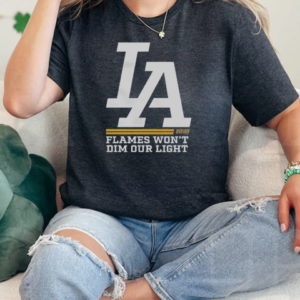 Official LA Dream Flames Won't Dim Our Light T-Shirt Classic Women's T-shirt