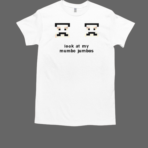 Official Look At My Mumbo Jumbos T-Shirt