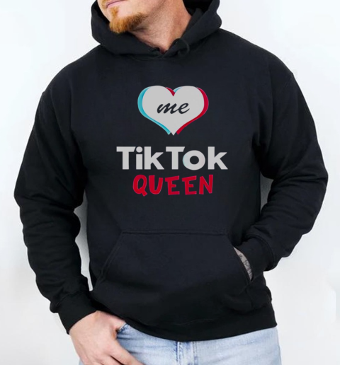 Official Love Me Tiktok Queen Tiktok 2025 T-Shirt Unisex Hoodie