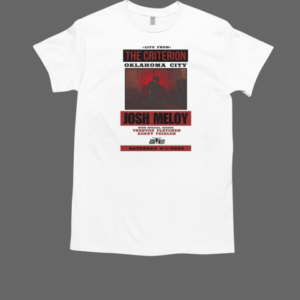 Oklahoma City Josh Meloy The Criterion Feb 2 2025 T-Shirt