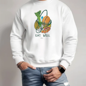 Oli Eat Well T-Shirt Unisex Sweatshirt