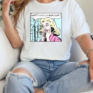 Original Nicole Behnam Wearing Wait There's No Book Club 2025 T-Shirt Classic Women's T-shirt