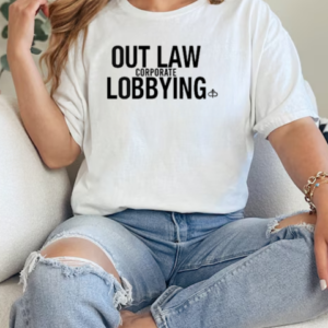 Outlaw Corporate Lobbying T-Shirt Classic Women's T-shirt