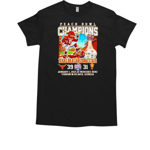 Peach bowl champions 2025 Texas Longhorns beat Arizona State score 39 31 T-Shirt