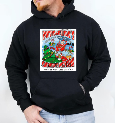 Pete And Elda's Whole Pie Eater's Club Carmen's Pizzeria HWY 35 Neptune City NJ T-Shirt Unisex Hoodie