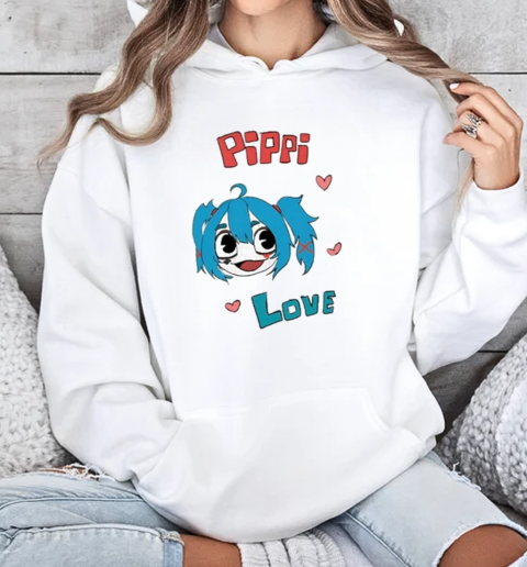 Pippi Love I Be Pippissin T-Shirt Unisex Hoodie