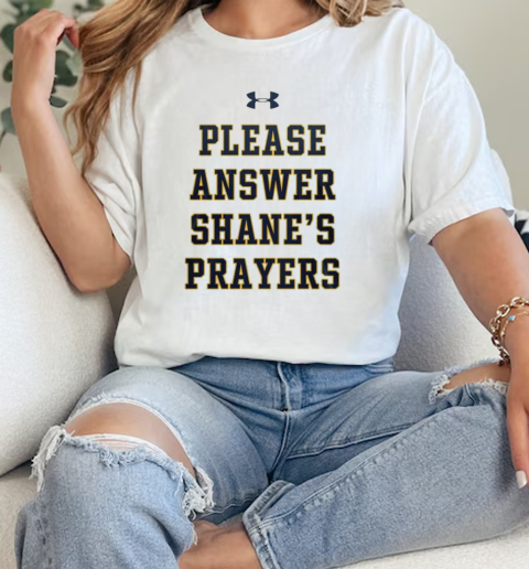Please Answer Shane's Prayers Notre Dame National Champions 2025 T-Shirt Classic Women's T-shirt
