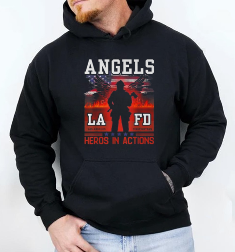 Proud La Firefighters Lafd Los Angeles Firefighters Hero Usa T-Shirt Unisex Hoodie