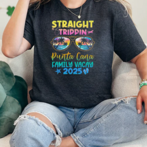 Punta Cana Family Vacay Vacation 2025 Straight Trippin T-Shirt Classic Women's T-shirt