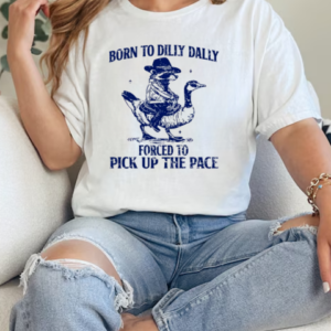 Raccoon Born To Dilly Dally Forced To Pick Up The Face T-Shirt Classic Women's T-shirt