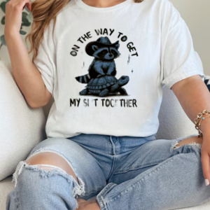 Raccoon Ride Turtle On The Way To Get My Shit Together T-Shirt Classic Women's T-shirt